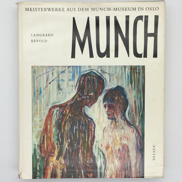 MUNCH：meisterwerke aus dem munch museum in oslo=エドヴァルド