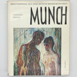 MUNCH：meisterwerke aus dem munch museum in oslo=エドヴァルド・ムンク画集