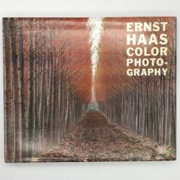 Ernst Haas color photography：エルンスト・ハース写真集