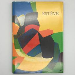 Maurice Esteve:L'oeuvre Grave：モーリス・エステーヴ　カタログ・レゾネ/リトグラフ一葉入り