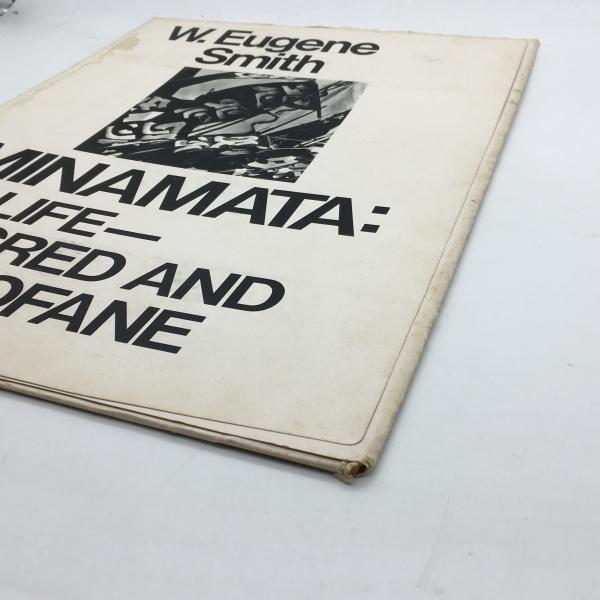 水俣：生 その神聖と冒涜】W.ユージン・スミス, アイリーン M.スミス