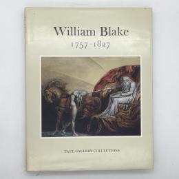 William Blake, 1757-1827　ウィリアム・ブレイク作品集