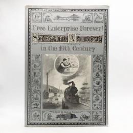 Free enterprise forever! : Scientific American in the 19th century
