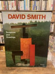 David Smith: Sculpture and Drawings 