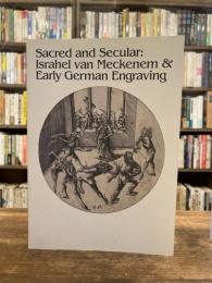 聖なるもの、俗なるものメッケネムとドイツ初期銅版画