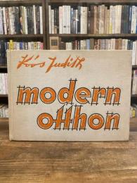 modern otthon モダンな家