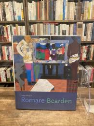 The art of Romare Bearden  ロメール・ベアデン