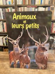 Animaux et leurs petits　どうぶつのおやこ