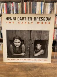 Henri Cartier-Bresson: The Early Work