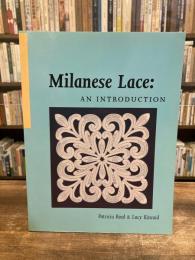 Milanese Lace: An Introduction