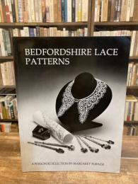 Bedfordshire Lace Patterns: A Personal Selection