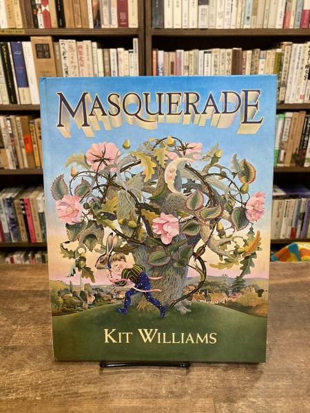 Masquerade(Kit Williams) 古本のんき 古本、中古本、古書籍の通販は「日本の古本屋」 日本の古本屋