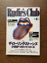 New rudie's club　 ニュー ルーディーズ・クラブ　Vol. 1　特集：ザ・ローリング・ストーンズ　21世紀へのロックンロール