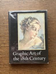 Graphic Art of the 18th Century