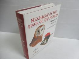 Handbook of the Birds of the World Volume 5: Barn Owls to Hummingbirds