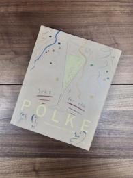 Sigmar Polke : Arbeiten auf Papier 1963-1974