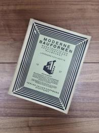 Moderne Bauformen　Monatshefte für Architektur und Raumkunst　Jahrgang XXVI Heft 12　1927 Dezember