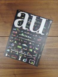 建築と都市　a+u　2017年5月号　No.560　17:05　特集　米国の若手建築家