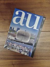 建築と都市　a+u　2010年7月号　No.478　10:07　特集　上海国際博覧会2010＋北京の最新プロジェクト