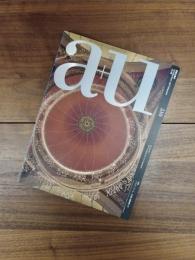 建築と都市　a+u　2013年3月号　No.510　13:03　特集　イスタンブール、30組の建築家たち