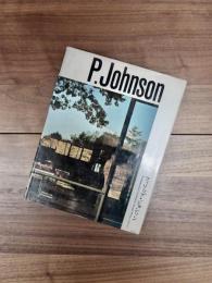 現代建築家シリーズ　フィリップ・ジョンソン