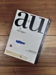 建築と都市　a+u　1999年1月号　No.340　99:01　特集　スヴェール・フェーン　天と地の間に