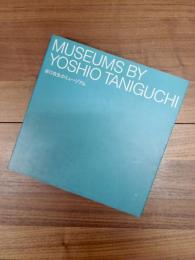 谷口吉生のミュージアム　ニューヨーク近代美術館(MoMA)巡回建築展　MUSEUMS BY YOSHIO TANIGUCHI