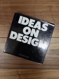 IDEAS ON DESIGN