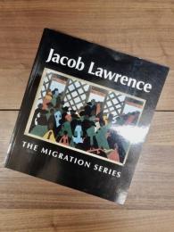 Jacob Lawrence : the migration series