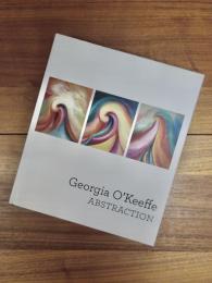 Georgia O'Keeffe : abstraction