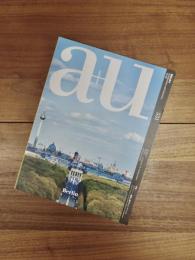 建築と都市　a+u　2016年8月号　No.551　16:08　特集　ベルリン──建築と都市のコンテクスト