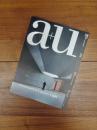 建築と都市　a+u　2013年7月号　No.514　13:07　特集　光をもたらす架構