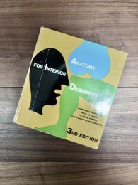 ANATOMY FOR INTERIOR DESIGNERS 3RD EDITON