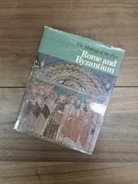 Rome and Byzantium: The Making of the Past