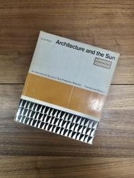 Architecture and the Sun : An International Survey of Sun Protection Methods