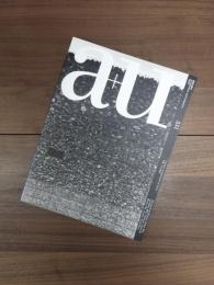 建築と都市　a+u　1998年4月号　 No.331　98:04　特集　石の建築