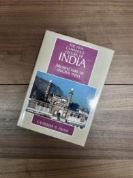 THE NEW CAMBRIDGE HISTORY OF INDIA 1:4　Architecture of Mughal India