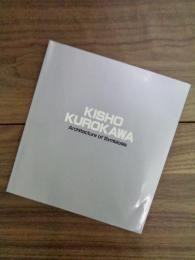 KISHO KUROKAWA Architecture of Symbiosis