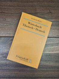 Wörterbuch Tibetisch - Deutsch