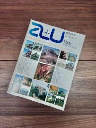 建築と都市　a+u　1978年9月号　 No.96　78:09　世界の現代建築家たちは住宅デザインを今どのように考えているか　世界の代表的建築家による住宅作品34題
