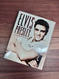 Elvis Presley　Unseen Archives