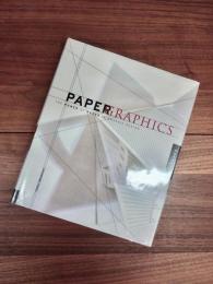 PAPER GRAPHICS　THE POWER OF PAPER IN GRAPHIC DESIGN