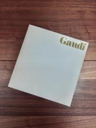 Gaudi　1852-1926　ガウディー展カタログ