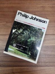 建築と都市　a+u　1979年6月臨時増刊号　フィリップ・ジョンソン作品集　Philip Johnson