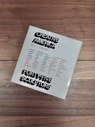 現代アメリカ彫刻45人　CREATIVE AMERICA FORTY-FIVE SCULPTORS