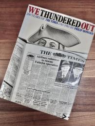 WE THUNDERED OUT 200 YEARS OF THE TIMES 1785-1985