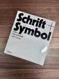 Schrift und Symbol in Stein, Holz und Metall