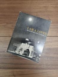 I AM A LOVER