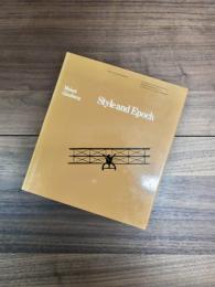 Style and Epoch　Problems of Modern Architecture