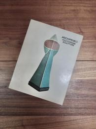 ARCHIPENKO POLYCHROME SCULPTURE　OCTOBER 27 - NOVEMBER 20, 1976　JANUARY 10 - FEBRUARY 11, 1977